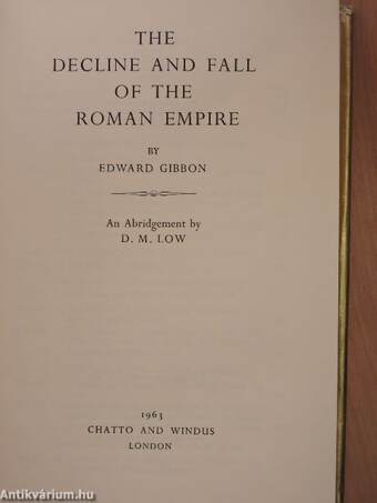 The Decline and Fall of the Roman Empire