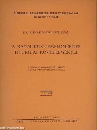 A katolikus templomépítés liturgiai követelményei