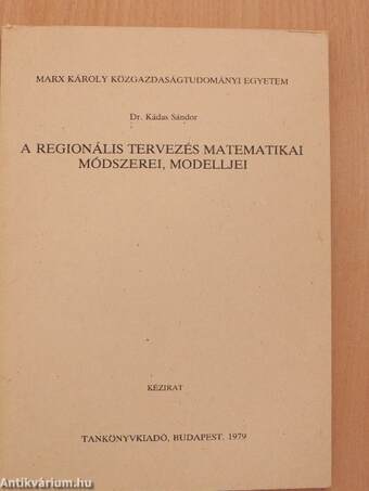 A regionális tervezés matematikai módszerei, modelljei