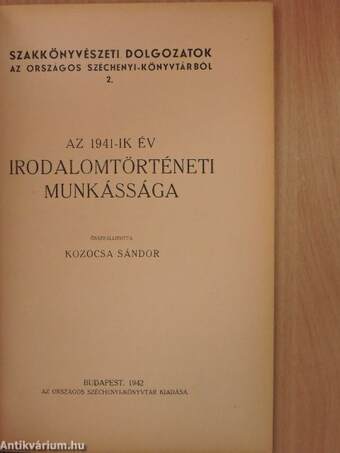 Az 1941-ik év irodalomtörténeti munkássága