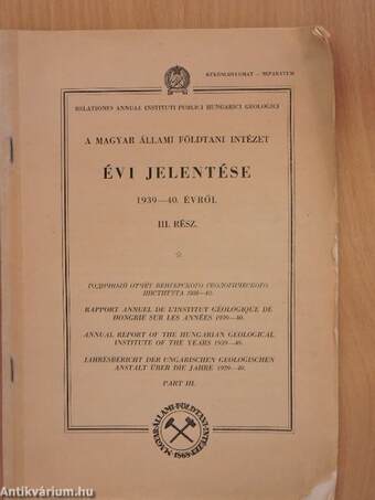 Összesített előzetes jelentés az 1939. évi hidro- és gázgeológiai felvételeimről