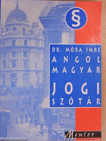 Angol-magyar jogi szótár