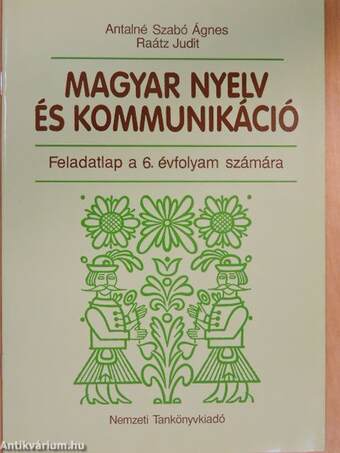 Magyar nyelv és kommunikáció - Feladatlap a 6. évfolyam számára