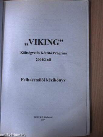 "Viking" Költségvetés Készítő Program 2004/2-től