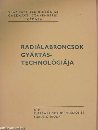 Radiálabroncsok gyártástechnológiája