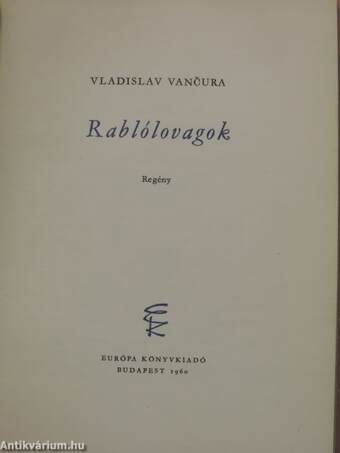 Rablólovagok