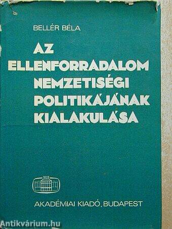 Az ellenforradalom nemzetiségi politikájának kialakulása