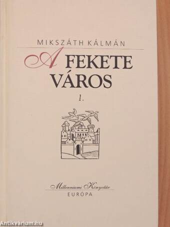 A fekete város I-II.