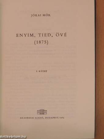 Enyim, tied, övé I-II.