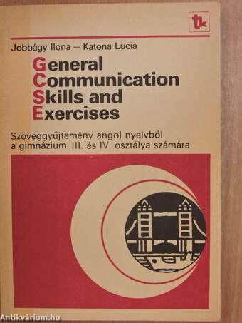 General Communication Skills and Exercises