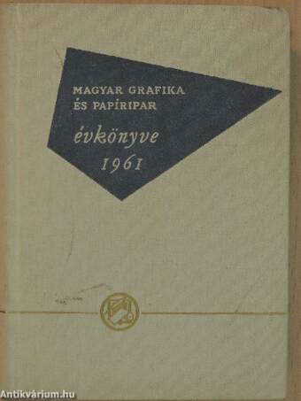 Magyar Grafika és Papíripar évkönyve 1961