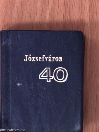 Józsefváros 40 (minikönyv)