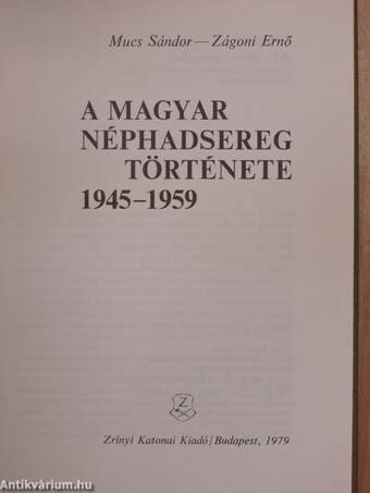 A magyar néphadsereg története 1945-1959