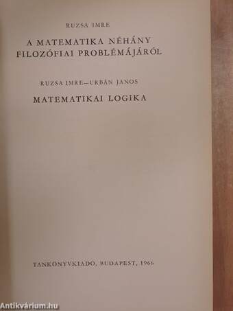 A matematika néhány filozófiai problémájáról/Matematikai logika