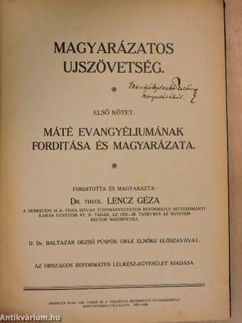 Magyarázatos Ujszövetség I.