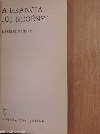 A francia "új regény" I-II.