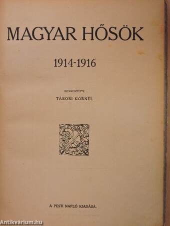 Magyar hősök 1914-1916