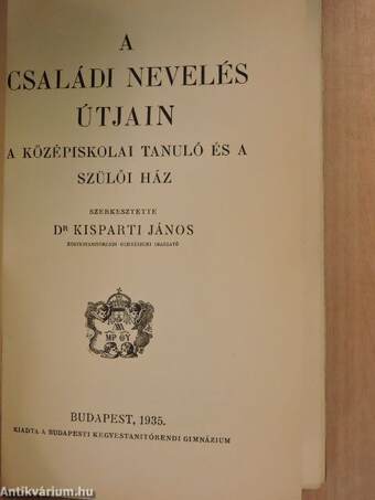 A családi nevelés útjain