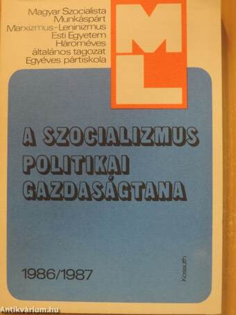 A szocializmus politikai gazdaságtana 1986/1987