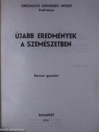 Újabb eredmények a szemészetben 1974/2.