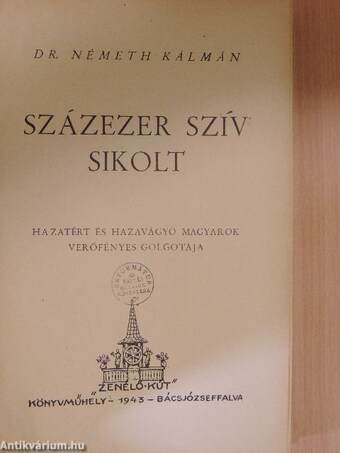 Százezer szív sikolt