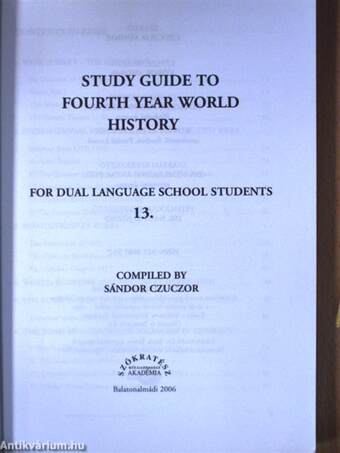 Study Guide to Fourth Year World History For Dual Language School Students 13.