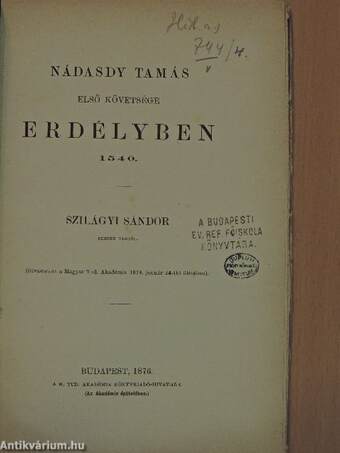 Nádasdy Tamás első követsége Erdélyben 1540.