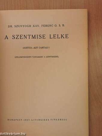 A szentmise lelke