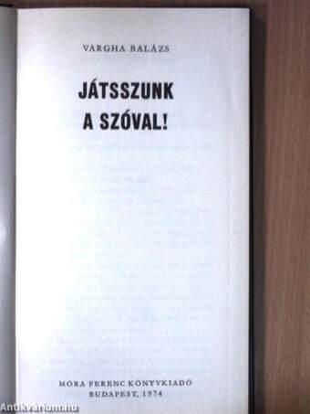 Játsszunk a szóval!