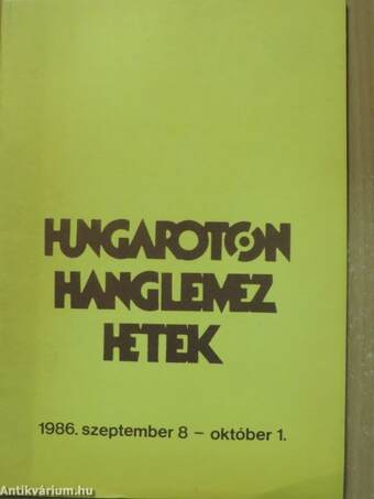 Hungaroton Hanglemez Hetek 1986. szeptember 8-október 1.