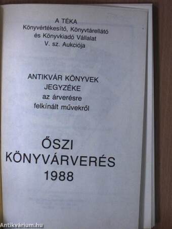 A Téka Könyvértékesítő Vállalat antikvár könyvaukciója 1988. november 25-26-án