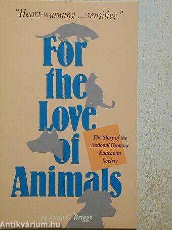 For the Love of Animals