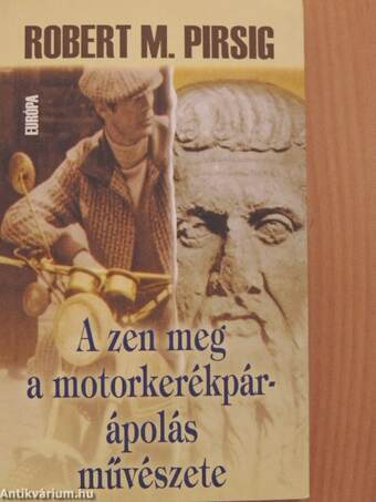 A zen meg a motorkerékpár-ápolás művészete