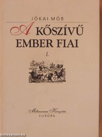 A kőszívű ember fiai 1-2.