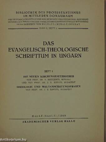 Das Evangelisch-Theologische Schrifttum in Ungarn Band I, Heft 1-2.