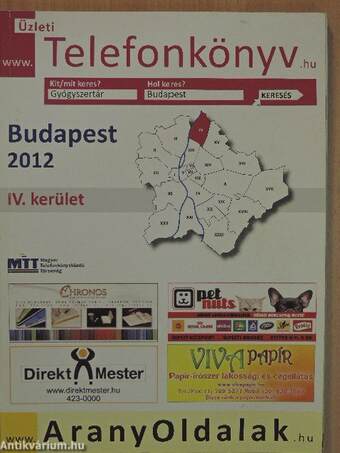 Üzleti telefonkönyv - Budapest IV. kerület 2012