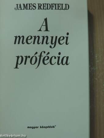 A mennyei prófécia