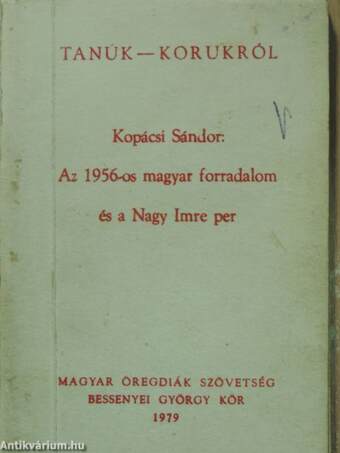 Az 1956-os magyar forradalom és a Nagy Imre per