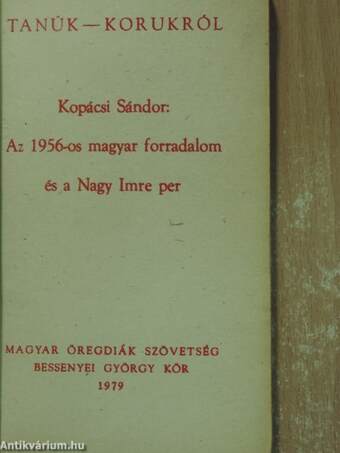 Az 1956-os magyar forradalom és a Nagy Imre per