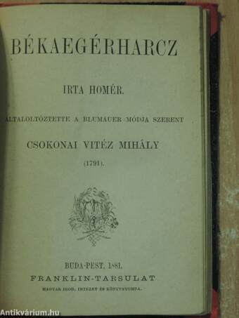 A Violka Vera s egyéb elbeszélések/Kisvárosi történetek/Békaegérharcz/Dorottya, vagyis a dámák diadalma a farsangon