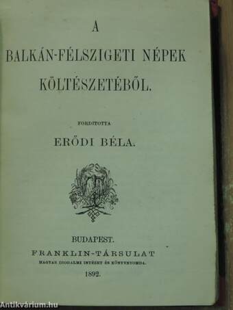 A kuruczvilág költészete/A Balkán-félszigeti népek költészetéből/Szohráb/Az erdélyi czigány népköltészet