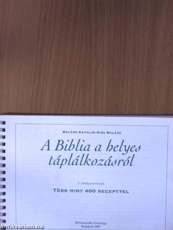 A Biblia a helyes táplálkozásról