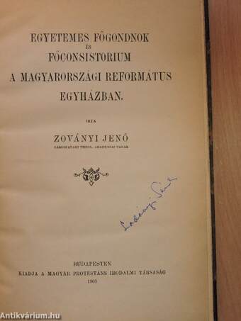 Egyetemes főgondnok és főconsistorium a magyarországi református egyházban