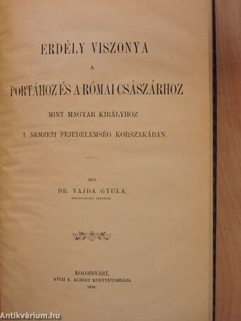 Erdély viszonya a Portához és a római császárhoz