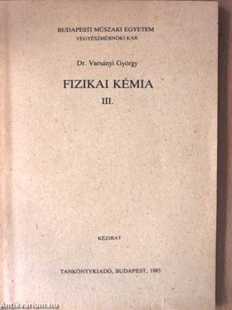 Fizikai kémia III.