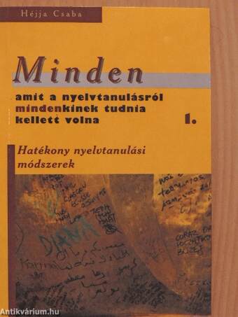 Minden, amit a nyelvtanulásról mindenkinek tudnia kellett volna I.