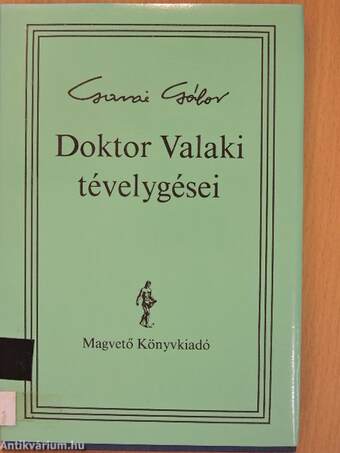 Doktor Valaki tévelygései