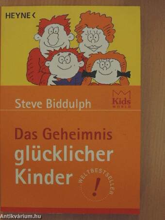 Das Geheimnis glücklicher Kinder