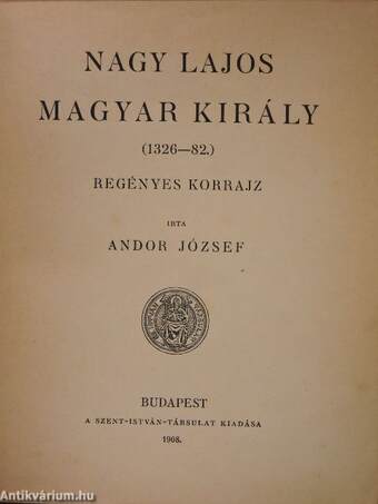 Nagy Lajos magyar király (1326-82)