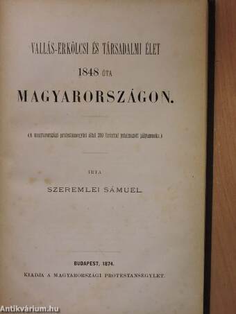 Vallás-erkölcsi és társadalmi élet 1848 óta Magyarországon